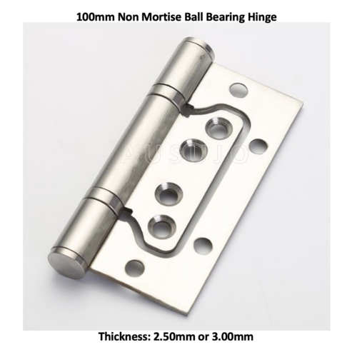 2.50mm 3.00mm Non Mortise Stainless Steel Brushed 100mm / 4″ Hirline Door Hinges