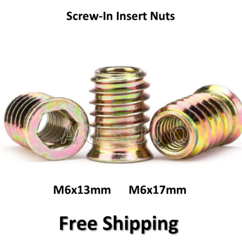 M6 x 13mm 17mm Screw-in Insert Nuts