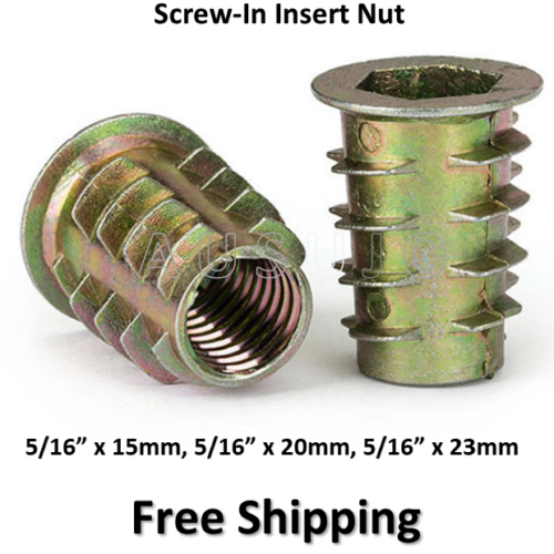 5/16 ” x 15mm 20mm 23mm Screw-in Insert Nuts