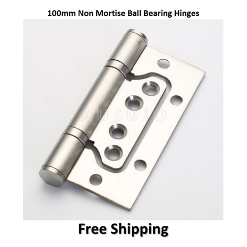 Non Mortise Stainless Steel 100mm 4″ Hirline Door Hinges